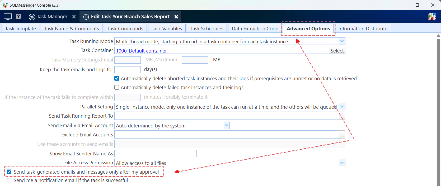 Ensure "Send task-generated emails and messages only after my approval" is checked