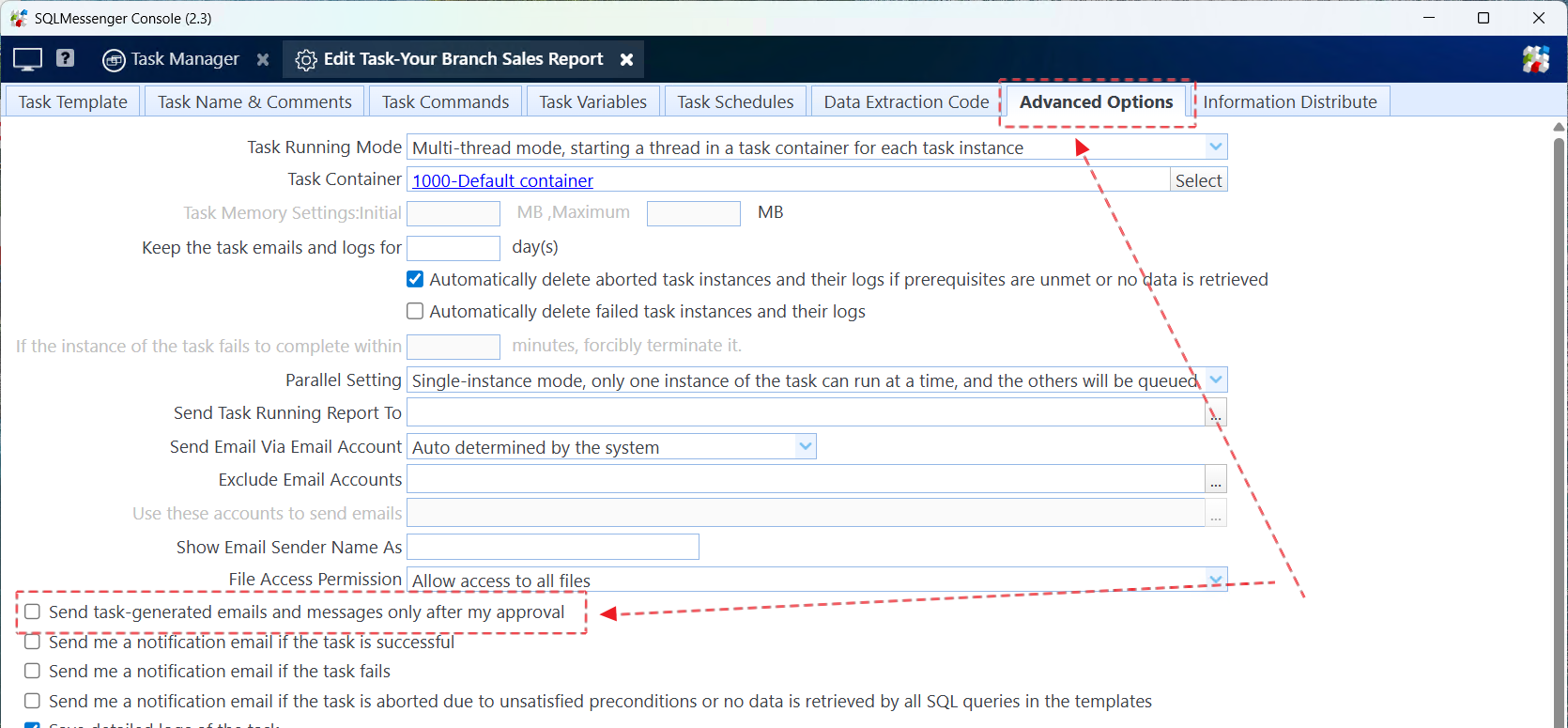 Uncheck "Send task-generated emails and messages only after my approval"